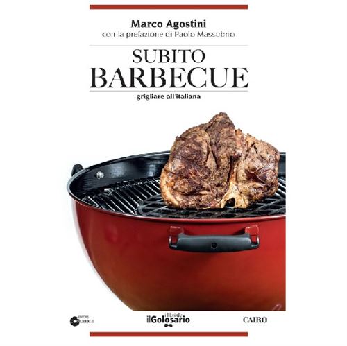 LIBRO SUBITO BARBECUE di MARCO AGOSTINI